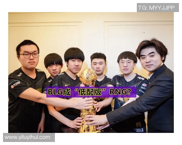 S15LOL赛后复盘BLG与RNG对决精彩瞬间与比分分析 S15LOL赛后复盘BLG与RNG对决精彩瞬间与比分分析